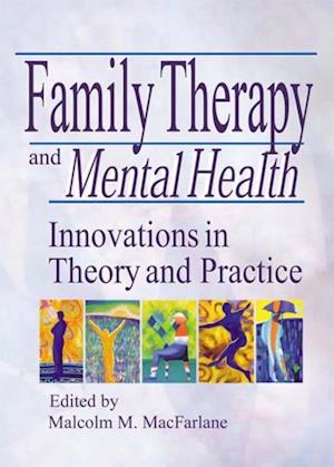 Family Therapy and Mental Health