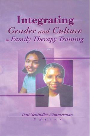 Integrating Gender and Culture in Family Therapy Training