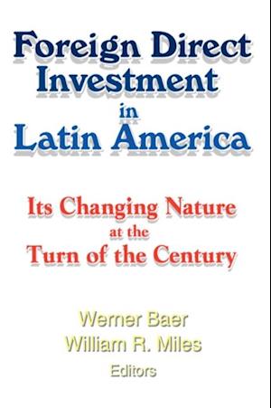 Foreign Direct Investment in Latin America