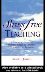 Stress Free Teaching