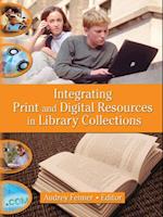 Integrating Print and Digital Resources in Library Collections