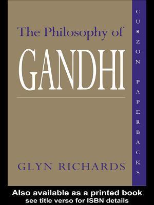 The Philosophy of Gandhi