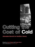 Cutting the Cost of Cold