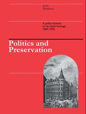 Politics and Preservation