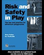 Risk and Safety in Play