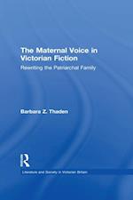 The Maternal Voice in Victorian Fiction