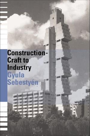 Construction - Craft to Industry