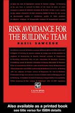 Risk Avoidance for the Building Team