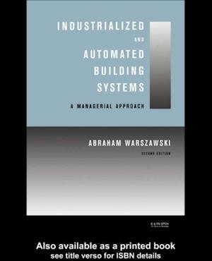 Industrialized and Automated Building Systems