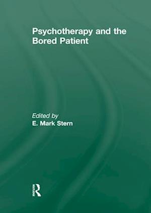 Psychotherapy and the Bored Patient