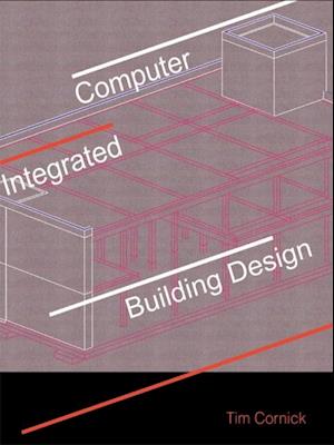 Computer-Integrated Building Design