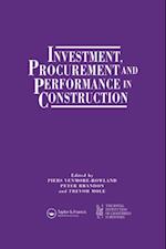 Investment, Procurement and Performance in Construction