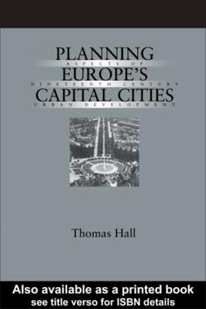 Planning Europe''s Capital Cities
