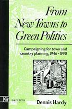 From New Towns to Green Politics