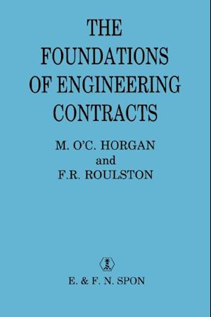 Foundations of Engineering Contracts