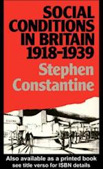 Social Conditions in Britain 1918-1939