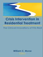 Crisis Intervention in Residential Treatment