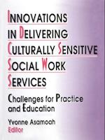 Innovations in Delivering Culturally Sensitive Social Work Services