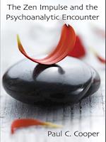 Zen Impulse and the Psychoanalytic Encounter