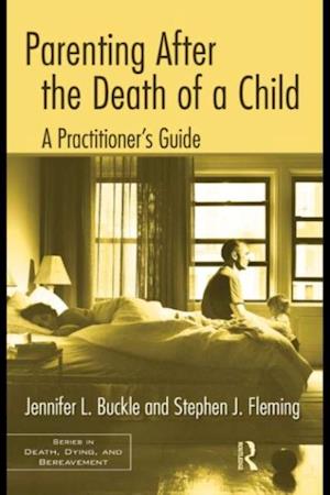 Parenting After the Death of a Child