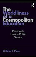 Worldliness of a Cosmopolitan Education