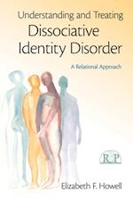 Understanding and Treating Dissociative Identity Disorder