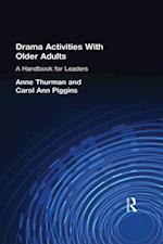 Drama Activities With Older Adults