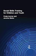 Social Skills Training for Children and Youth