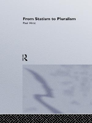 From Statism To Pluralism