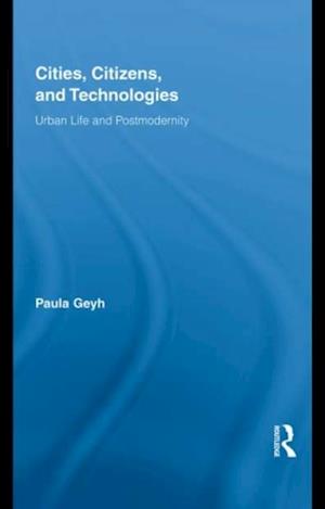 Cities, Citizens, and Technologies