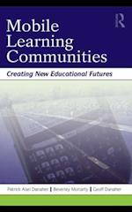 Mobile Learning Communities