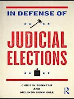 In Defense of Judicial Elections