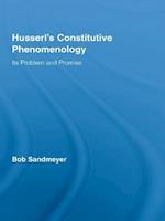 Husserl's Constitutive Phenomenology