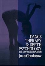 Dance Therapy and Depth Psychology