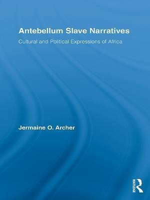 Antebellum Slave Narratives
