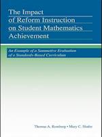 The Impact of Reform Instruction on Student Mathematics Achievement