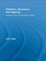 Children, Structure and Agency