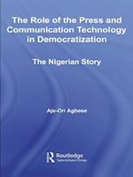 The Role of the Press and Communication Technology in Democratization