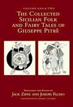 Collected Sicilian Folk and Fairy Tales of Giuseppe Pitre