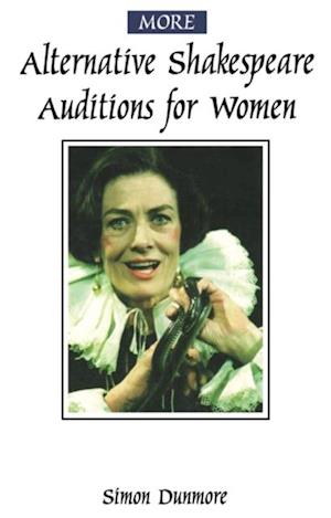 More Alternative Shakespeare Auditions for Women