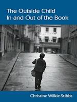 Outside Child, In and Out of the Book