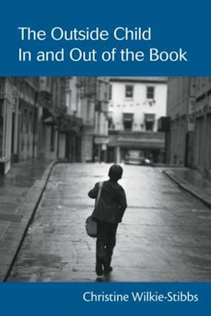 Outside Child, In and Out of the Book