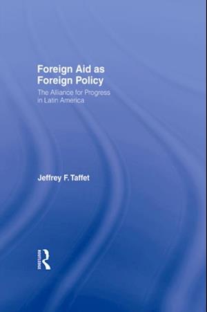 Foreign Aid as Foreign Policy