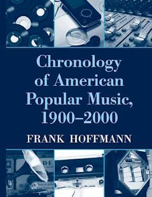 Chronology of American Popular Music, 1900-2000