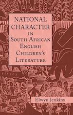 National Character in South African English Children''s Literature