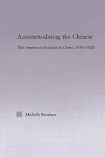 Accommodating the Chinese
