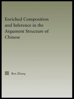 Enriched Composition and Inference in the Argument Structure of Chinese