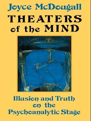 Theaters Of The Mind