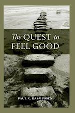 The Quest to Feel Good