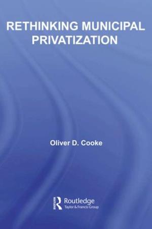 Rethinking Municipal Privatization